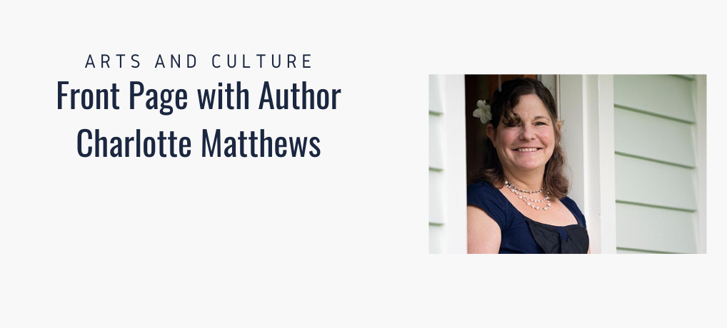 Join writer Charlotte Matthews virtually 6/17