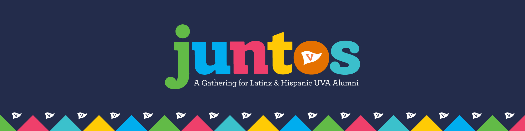 Juntos: A Gathering for Latinx & Hispanic UVA Alumni