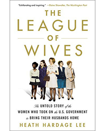 Cover of The League of Wives by Heath Hardage Lee
